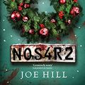 Cover Art for 9780575133907, Nos4r2 by Joe Hill