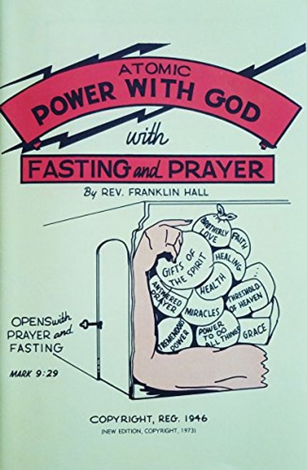Cover Art for B004OBM3L0, Atomic power with God through fasting and Prayer by 