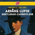 Cover Art for B00UCV3TPA, Arsène Lupin, gentleman cambrioleur - Texte intégral by Maurice Leblanc