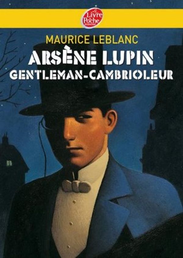 Cover Art for B00UCV3TPA, Arsène Lupin, gentleman cambrioleur - Texte intégral by Maurice Leblanc