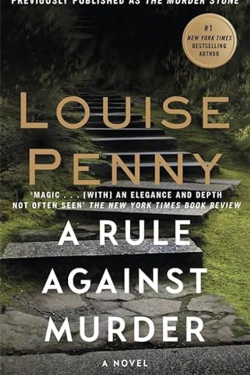 Cover Art for 9780751573312, A Rule Against MurderA Chief Inspector Gamache Mystery, Book 4 by Louise Penny