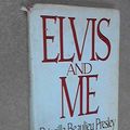 Cover Art for 9780399129841, Elvis and Me by Priscilla Beaulieu Presley, Sandra Harmon