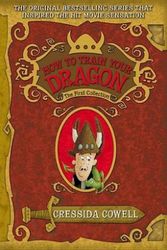 Cover Art for 9780316130806, How to Train Your Dragon: The First Collection by Cressida Cowell