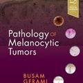Cover Art for 9780323374576, Pathology of Melanocytic Tumors by Klaus J. Busam MD