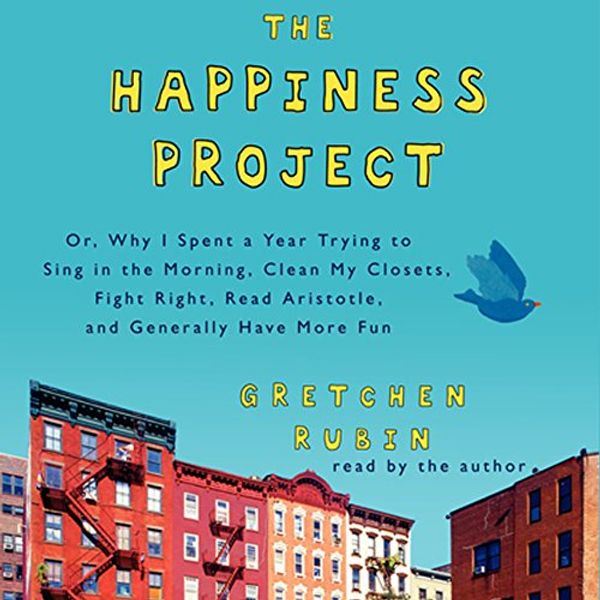 Cover Art for 9781504637794, The Happiness Project by Gretchen Rubin