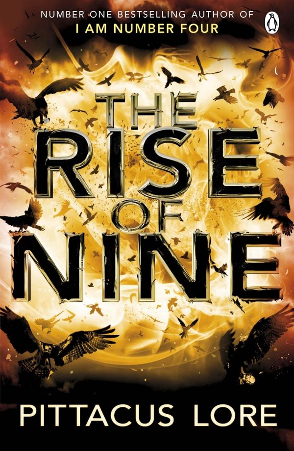 Cover Art for 9781405912884, RISE OF NINE by Pittacus Lore