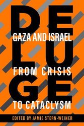 Cover Art for 9781682196199, Deluge: Gaza and Israel from Crisis to Cataclysm by Unknown