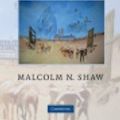 Cover Art for 9780511451485, International Law by Malcolm N. Shaw