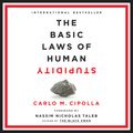 Cover Art for 9780593293270, The Basic Laws of Human Stupidity by Carlo M. Cipolla