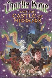 Cover Art for 9781405224659, Charlie Bone and the Castle of Mirrors by Jenny Nimmo