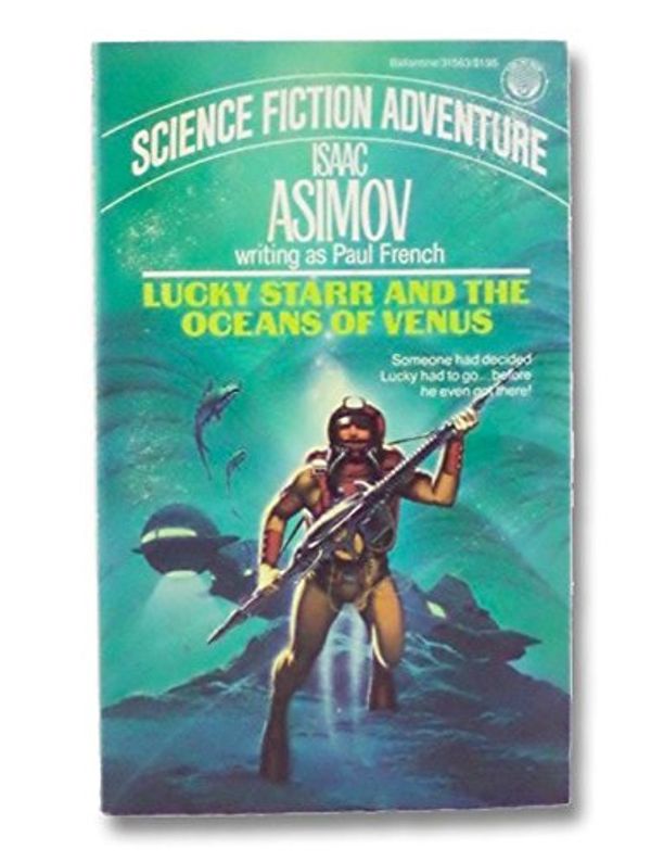 Cover Art for 9780345315632, Lucky Starr & Oceans by Isaac Asimov