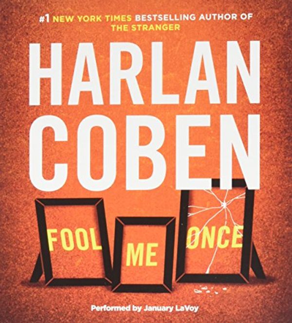 Cover Art for 9781501217586, Fool Me Once by Harlan Coben