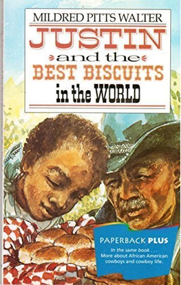 Cover Art for 9780395732458, Justin & the Best Biscuits in by Mildred Pitts Walter