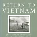 Cover Art for 9780860916437, Return to Vietnam by Jean-Claude Guillebaud, Raymond Depardon