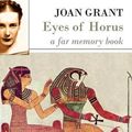 Cover Art for 9781597313575, Eyes of Horus by Joan Grant