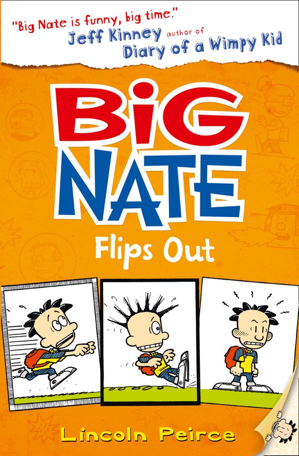 Cover Art for 9780007478279, Big Nate Flips Out by Lincoln Peirce