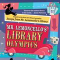 Cover Art for 9780857988270, Mr. Lemoncello's Library Olympics by Chris Grabenstein