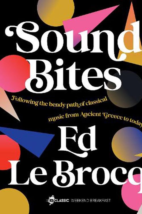 Cover Art for 9780733343087, Sound Bites by Ed Le Brocq