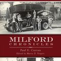 Cover Art for 9781625846785, Milford Chronicles by Maria D. Vesperi, Paul E. Curran