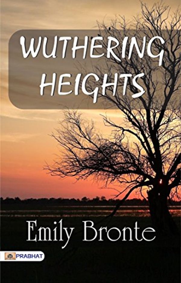 Cover Art for B0721TB4TN, Wuthering Heights by Emily Brontë