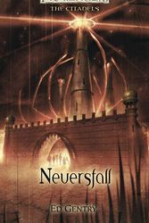 Cover Art for 9780786947829, Neversfall by Ed Gentry