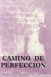 Cover Art for 9788470350122, Camino De Perfeccion by Pio Baroja