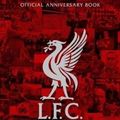 Cover Art for 9781911613268, LFC 125: The Alternative History by Liverpool Football Club