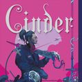 Cover Art for 9781250768889, Cinder: Book One of the Lunar Chronicles by Marissa Meyer