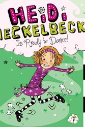 Cover Art for 9781442451919, Heidi Heckelbeck Is Ready to Dance! by Wanda Coven