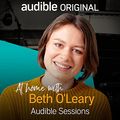 Cover Art for B0937LF57G, Beth O'Leary: Audible Sessions: FREE Exclusive Interview by Holly Newson