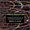 Cover Art for 9780716706151, Primer Drug Action by Robert M. Julien