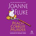 Cover Art for 9781440798689, Peach Cobbler Murder by Joanne Fluke