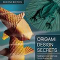 Cover Art for 9781439867747, Origami Design Secrets by Robert J. Lang