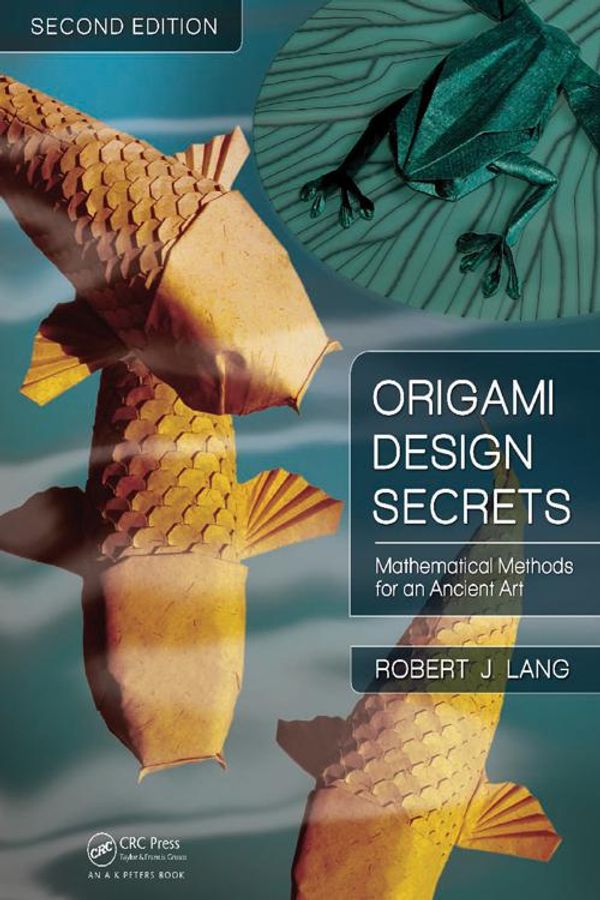 Cover Art for 9781439867747, Origami Design Secrets by Robert J. Lang