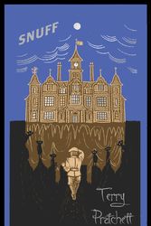 Cover Art for 9780857526496, Snuff: (Discworld Novel 39) (Discworld Novels) by Terry Pratchett