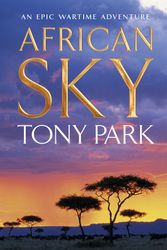 Cover Art for 9780330423038, African Sky by Tony Park