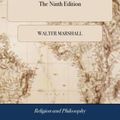 Cover Art for 9781385429785, The Gospel-mystery of Sanctification, Opened, in Sundry Practical Directions. To Which is Added, a Sermon on Justification. By Mr Walter Marshall. The Ninth Edition by Walter Marshall