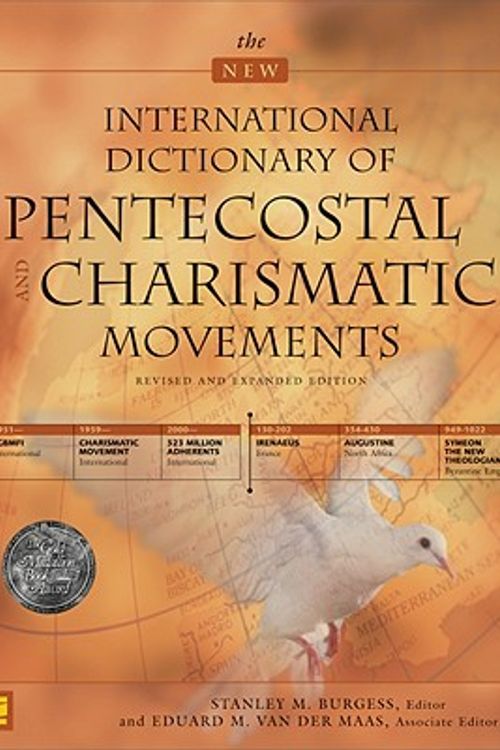 Cover Art for 9780310224815, The New International Dictionary of Pentecostal and Charismatic Movements by Stanley M. Burgess, Ed M. Van der Maas