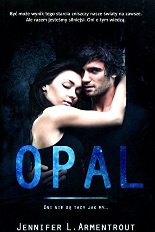 Cover Art for 9788379883639, Opal Tom 3 by Armentrout Jennifer L