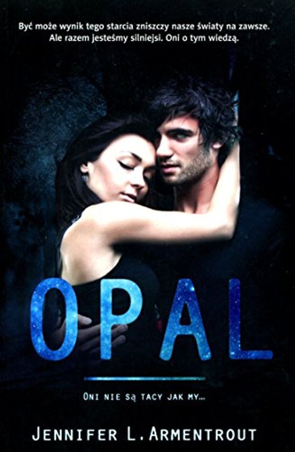 Cover Art for 9788379883639, Opal Tom 3 by Armentrout Jennifer L