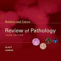Cover Art for 9781416049302, Robbins and Cotran Review of Pathology by Edward Klatt