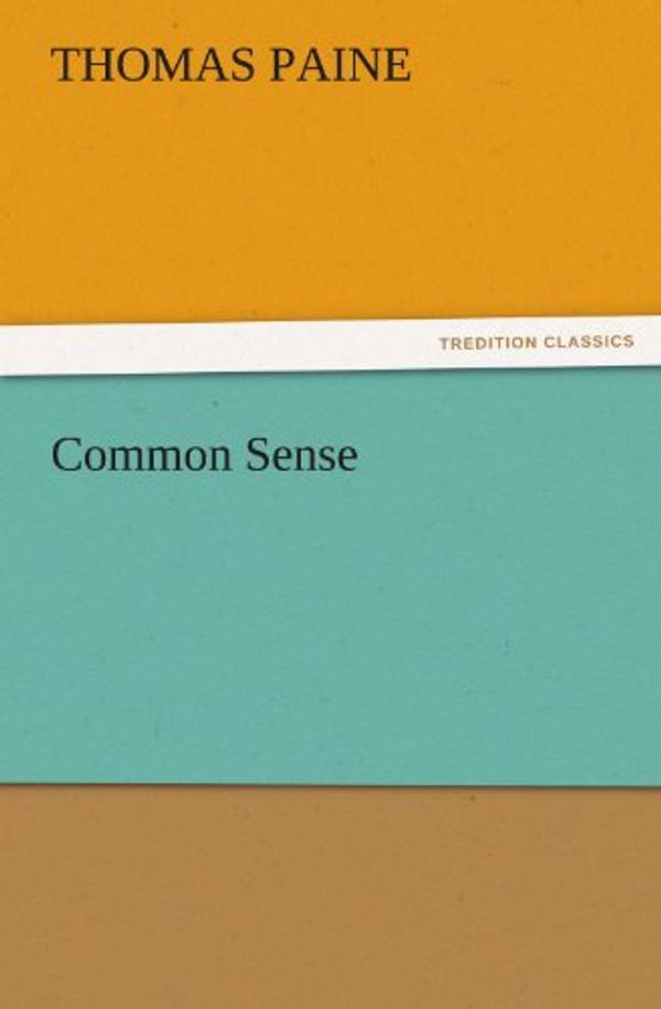 Cover Art for 9783842452978, Common Sense by Thomas Paine