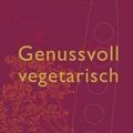 Cover Art for 9783831018437, Genussvoll vegetarisch by Yotam Ottolenghi
