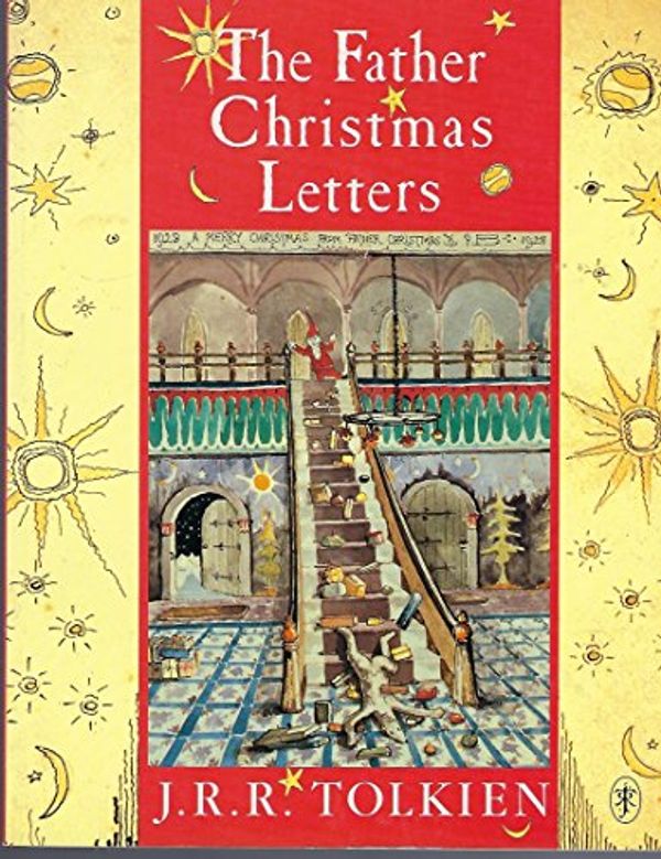 Cover Art for 9780395596982, The Father Christmas Letters by J. R. r. Tolkien, Baillie Tolkien