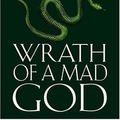 Cover Art for 9780007244300, Wrath of a Mad God by Raymond Feist
