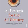 Cover Art for B0767FS76G, 21 Lessons for the 21st Century by Yuval Noah Harari