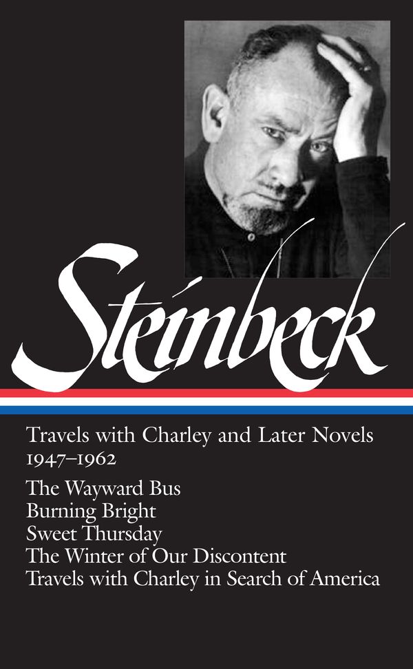 Cover Art for 9781598530049, John Steinbeck: Travels with Charley and Later Novels 1947-1962 (LOA #170) by John Steinbeck