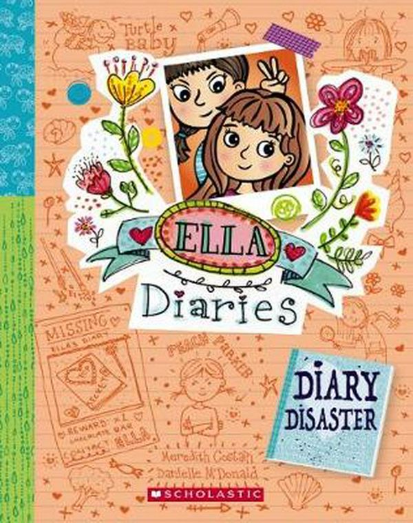 Cover Art for 9781743818077, Ella Diaries #14Diary Disaster by Meredith Costain