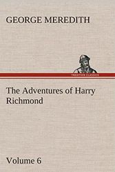 Cover Art for 9783849516086, The Adventures of Harry Richmond - Volume 6 by George Meredith