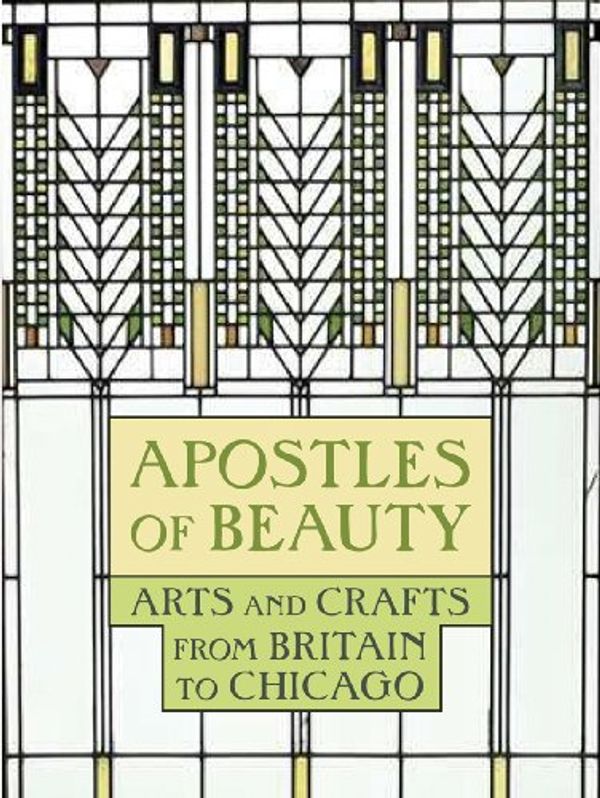 Cover Art for 9780300141139, Apostles of Beauty by Barter, Judith A.